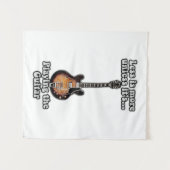 Weniger ist mehr, wenn es nicht Gitarre spielt. br Wandteppich (Vorderseite (Horizontal))