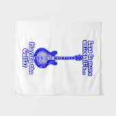 Weniger ist mehr, wenn es nicht Gitarre spielt Wandteppich (Vorderseite (Horizontal))