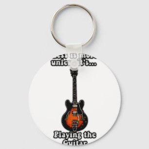 Weniger ist mehr, wenn es nicht Gitarren spielt Schlüsselanhänger