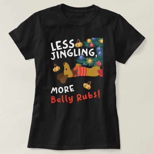Weniger Jingle, More Bly Rubs: Dackel Lovers T-Shirt (Design vorne)