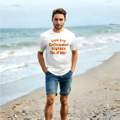 Weniger koffeiniert, Highkey Out of Ideas - T - Sh T-Shirt