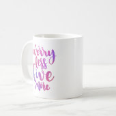 WENIGER LEBEN KAFFEETASSE (Vorderseite Links)