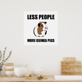 Weniger Leute mehr Guinea Schweine Funny Poster (Küche)