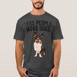 Weniger Leute mehr Hunde Cardigan Welsh Corgi Funn T-Shirt