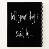 Weniger Leute mehr Hunde Notebook Notizblock (Rückseite)