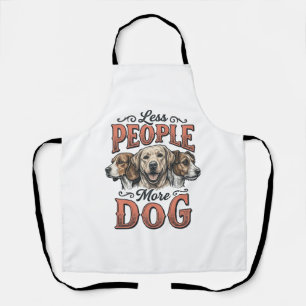 Weniger Menschen, mehr Hund, Vintage-Hundeliebhabe Schürze