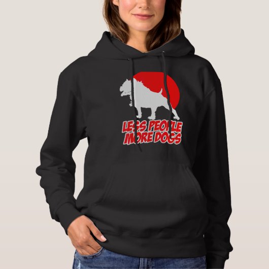 Weniger Menschen mehr Hunde Hunde Sarcastic Hoodie (Vorderseite)