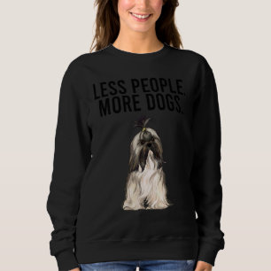 Weniger Menschen Mehr Hunde Lhasa Apsos Introvert Sweatshirt