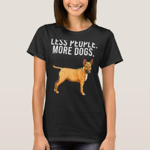 Weniger Menschen Mehr Hunde Miniature Bull Terrier T-Shirt