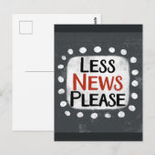 Weniger News Bitte Postkarte (Vorne/Hinten)