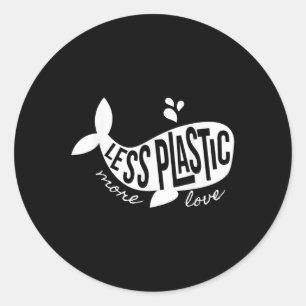 Weniger Plastik mehr Liebe Recycle Sensibilitätsta Runder Aufkleber