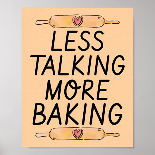 Weniger reden Backen - Funny Baking Poster (Vorne)
