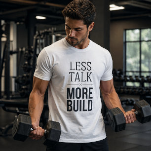 Weniger reden, mehr bauen Minimale Aussage T-Shirt