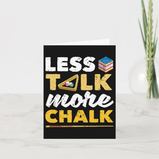 Weniger reden mehr Chalk Pool Player Billard 8-ll  Karte (Vorderseite)