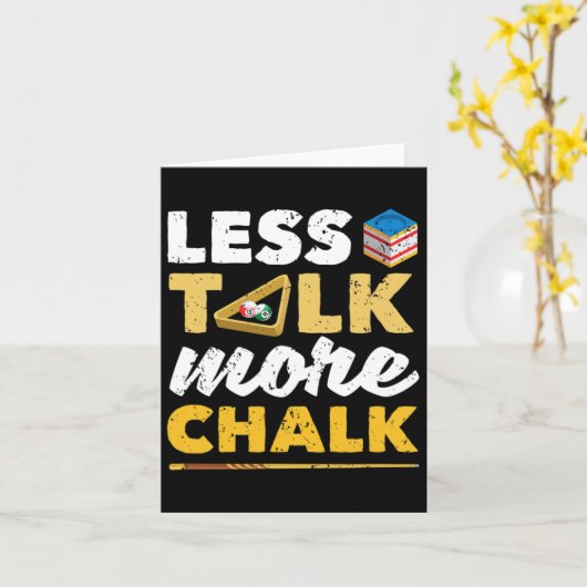 Weniger reden mehr Chalk Pool Player Billard 8-ll  Karte (Gelbe Blume)