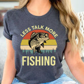 Weniger reden mehr Fischen Funny Fishing Liebhaber T-Shirt