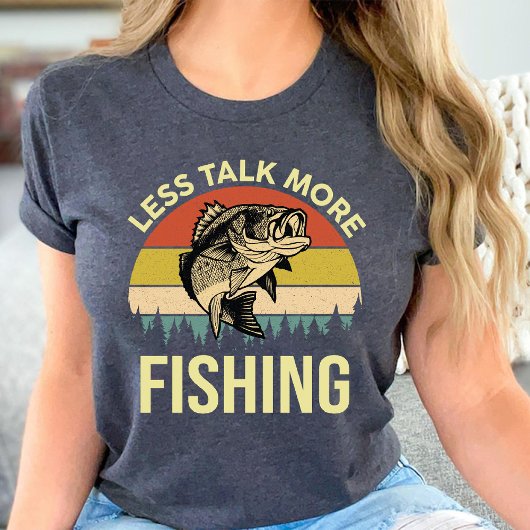 Weniger reden mehr Fischen Funny Fishing Liebhaber T-Shirt