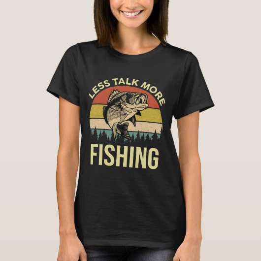 Weniger reden mehr Fischen Funny Fishing Liebhaber T-Shirt (Vorderseite)