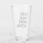 WENIGER REDEN, MEHR HANDLUNGEN GLAS (Rückseite)