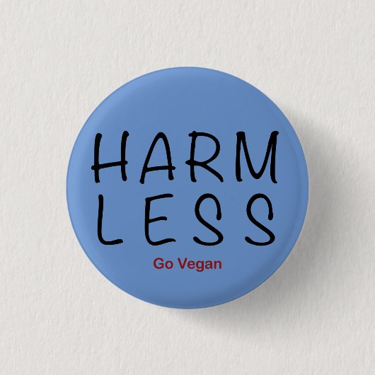Weniger Schaden - Vegan werden Button (Vorderseite)