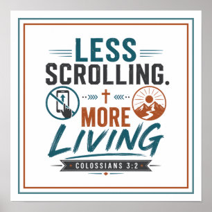 Weniger Scrollen Mehr Leben Motivationszitat Poster