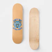 WENIGER SKATE MEHR Tigerausgabe Skateboard (Vorderseite)