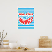 Weniger Sorgen, mehr Sommer, Poster (Küche)