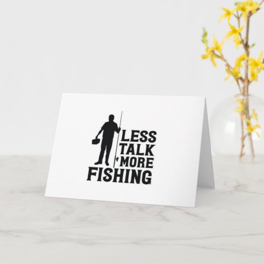 "WENIGER SPRECHEN MEHR FISCHEN" FÜR IHREN GEBURTST KARTE (Gelbe Blume)