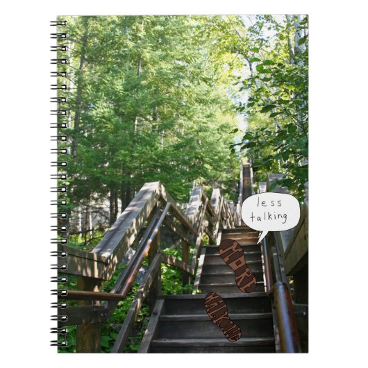 Weniger Talking Mehr Talking Stairs Notebook Notizblock (Vorderseite)