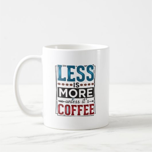 Weniger Typografie-Tasse Kaffeetasse (Links)