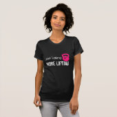 Weniger Unterhaltung des Anhebens T-Shirt (Vorne ganz)