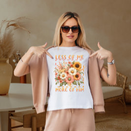 Weniger von mir mehr von ihm T-Shirt