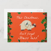 Weniger Weihnachtsdruck! Feiertagspostkarte (Vorne/Hinten)