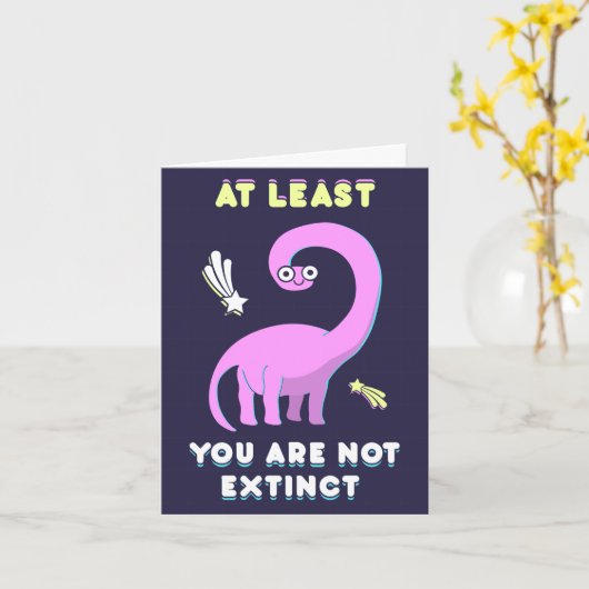 Wenigstens sind Sie nicht ausgestorben, Dinosaurie Karte (Gelbe Blume)