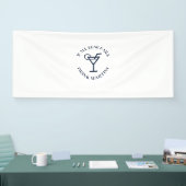 Wenn alle anderen versagt Martini trinken Banner (Messe)