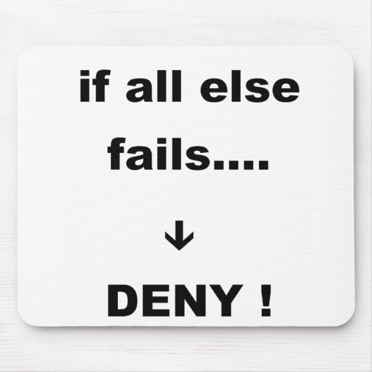 wenn alle anderen versagte mousepad (Vorne)
