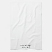 Wenn alle Versagt bestellen Küchen Handtuch (Vertikal)