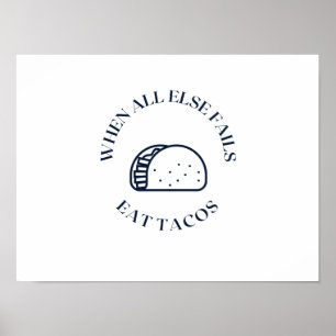 Wenn alles andere versage takos essen poster