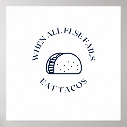 Wenn alles andere versage takos essen poster (Vorne)