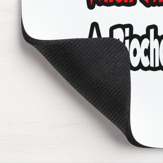 Wenn alles andere Versage, wird ein Biochemiker ni Mousepad (Ecke)