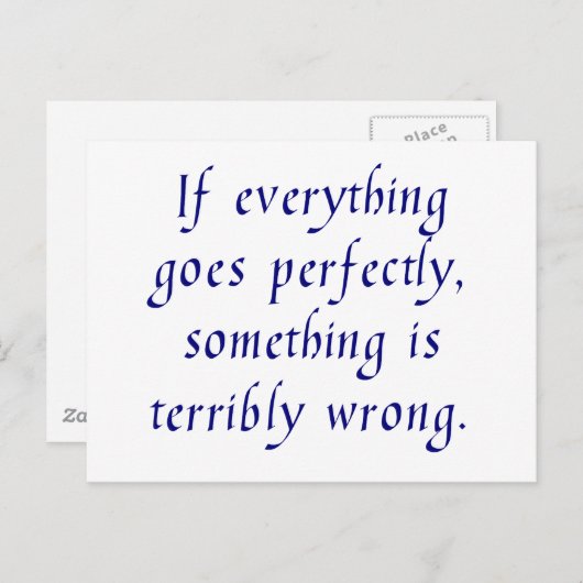 Wenn alles perfekt läuft, postkarte (Vorne/Hinten)