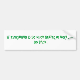 WENN ALLES SOVIEL BESSERER HOHER NORDEN AUTOAUFKLEBER