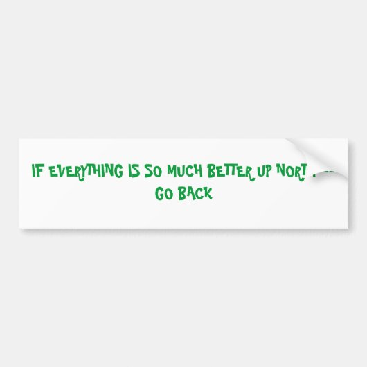 WENN ALLES SOVIEL BESSERER HOHER NORDEN AUTOAUFKLEBER (Vorne)