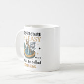 Wenn Architektur einfach wäre Kaffeetasse (Vorderseite Links)