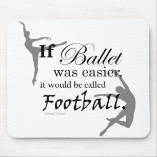 Wenn Ballett war… Mousepad (kundengerecht)