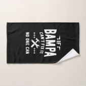 Wenn Bampa nicht reparieren kann es Vater Großvate Handtuch (Handtuch)