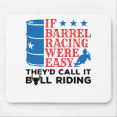 Wenn Barrel Racing war einfach lustige Cowgirl Zit Mousepad (Vorne)
