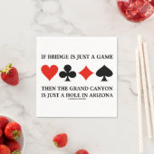 Wenn Bridge nur ein Spiel Grand Canyon vier Karten Serviette (Beispiel)