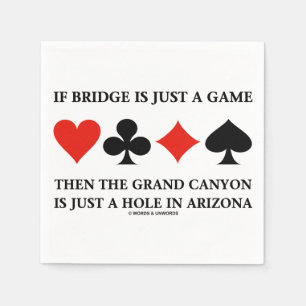Wenn Bridge nur ein Spiel Grand Canyon vier Karten Serviette
