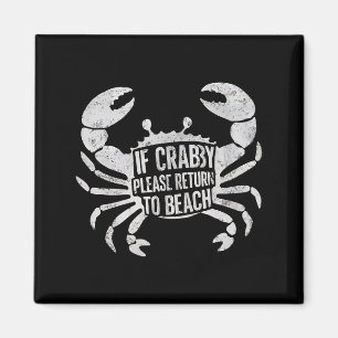 Wenn Crabby bitte zurückkehren zu Strand Sonne Magnet